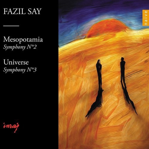 Fazil Say, “Mesopotamia Symphony”